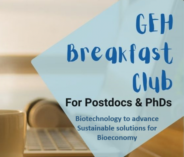 Breakfast Club: Biotechnology Advancing Sustainable Solutions for Bioeconomy